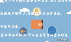 在使用 TP 钱包（例如：TP Wallet）进行