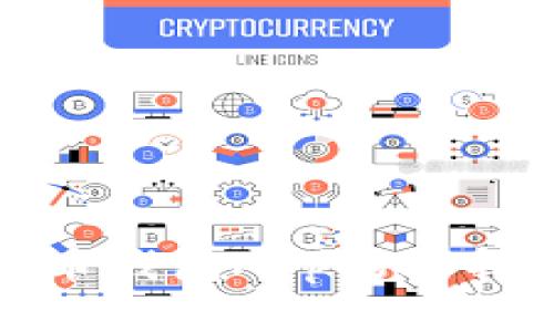 数字加密货币钱包App的选择与使用指南